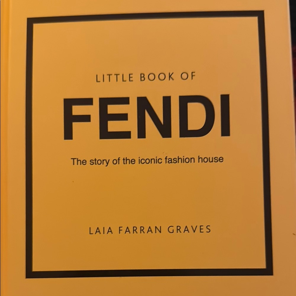 Little Book of fashion Fendi designer luxury brand  the story of iconic house